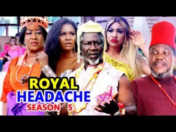 Royal Headache Season 5 (2019)